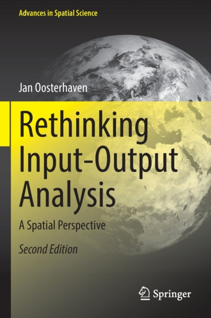 Book cover of: Rethinking Input-Output Analysis. By: Jan Oosterhaven