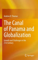 Book cover of: Canal of Panama and Globalization. By: Andrew R. Thomas