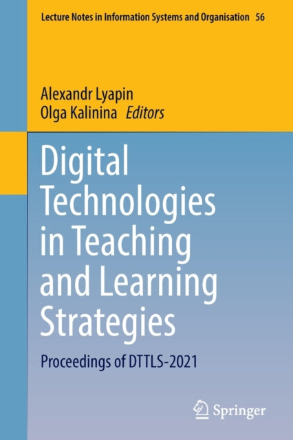 Book cover of: Digital Technologies in Teaching and Learning Strategies. By: Alexandr Lyapin