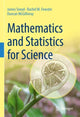 Book cover of: Mathematics and Statistics for Science. By: James Sneyd