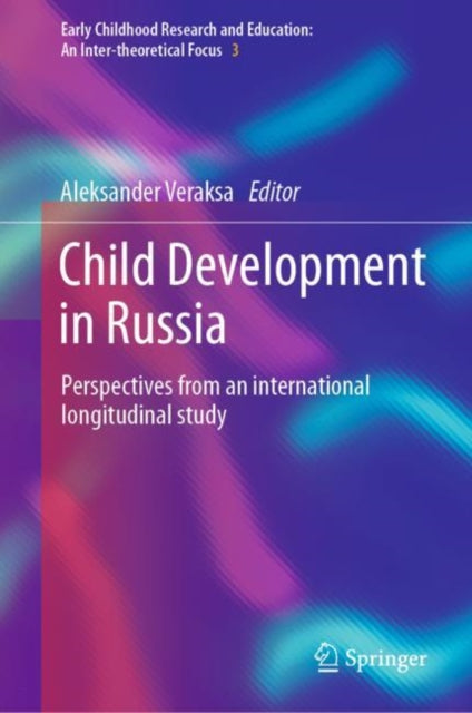 Book cover of: Child Development in Russia. By: Aleksander Veraksa