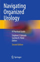 Book cover of: Navigating Organized Urology. By: Stephen Y. Nakada