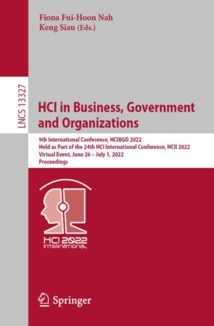 Book cover of: HCI in Business, Government and Organizations. By: Fiona Fui-Hoon Nah
