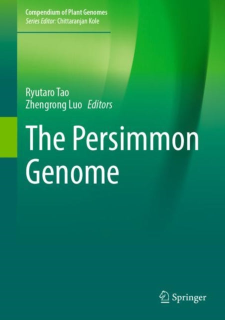 Book cover of: Persimmon Genome. By: Ryutaro Tao