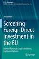 Book cover of: Screening Foreign Direct Investment in the EU. By: Jens Velten