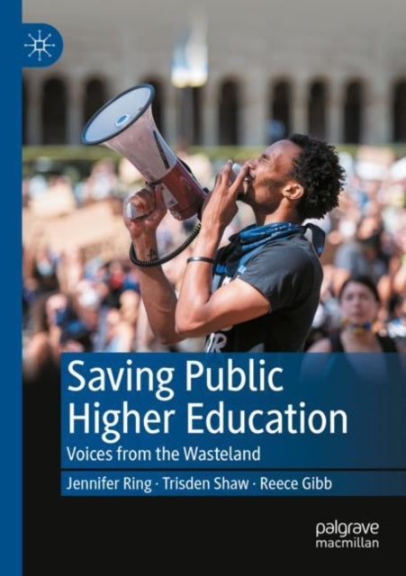 Book cover of: Saving Public Higher Education. By: Jennifer Ring