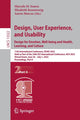 Book cover of: Design, User Experience, and Usability: Design for Emotion, Well-being and Health, Learning, and Culture. By: Marcelo Soares