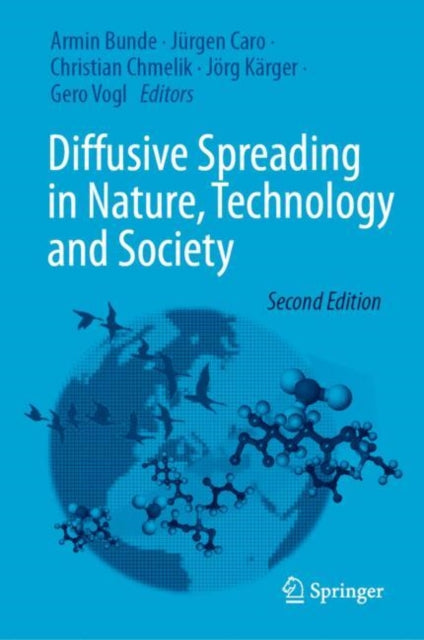 Book cover of: Diffusive Spreading in Nature, Technology and Society. By: Armin Bunde