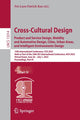 Book cover of: Cross-Cultural Design. Product and Service Design, Mobility and Automotive Design, Cities, Urban Areas, and Intelligent Environments Design. By: Pei-Luen Patrick Rau