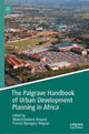 Book cover of: Palgrave Handbook of Urban Development Planning in Africa. By: Meleckidzedeck Khayesi