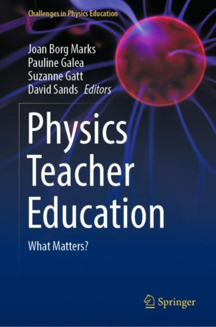 Book cover of: Physics Teacher Education. By: Joan Borg Marks