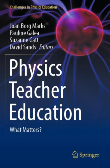 Book cover of: Physics Teacher Education. By: Joan Borg Marks