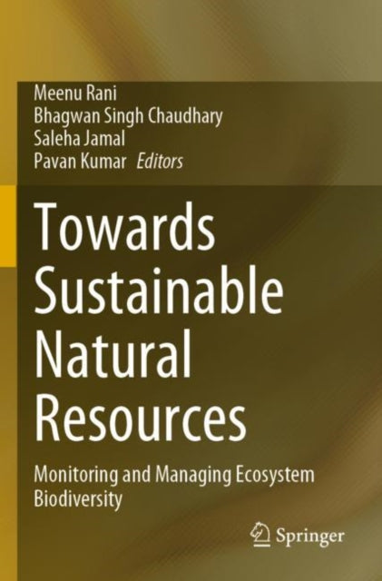 Book cover of: Towards Sustainable Natural Resources. By: Meenu Rani