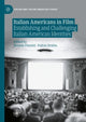 Book cover of: Italian Americans in Film. By: Daniele Fioretti