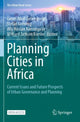 Book cover of: Planning Cities in Africa. By: Genet Alem Gebregiorgis