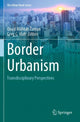 Book cover of: Border Urbanism. By: Quazi Mahtab Zaman
