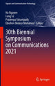 Book cover of: 30th Biennial Symposium on Communications 2021. By: Ha Nguyen