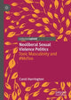 Book cover of: Neoliberal Sexual Violence Politics. By: Carol Harrington