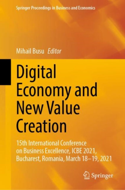 Book cover of: Digital Economy and New Value Creation. By: Mihail Busu