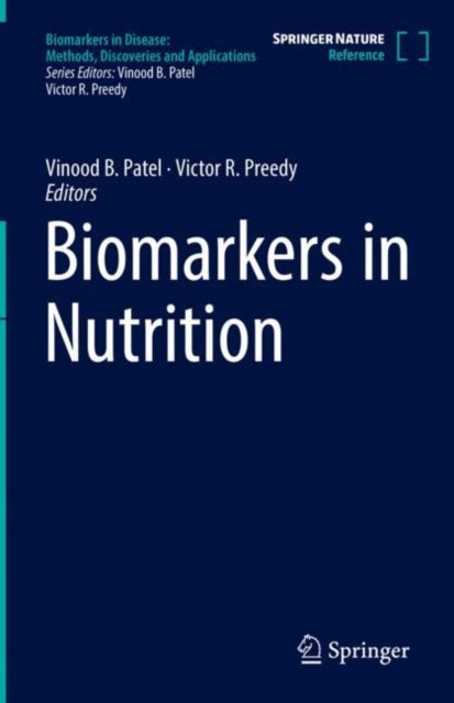 Book cover of: Biomarkers in Nutrition. By: Vinood B. Patel