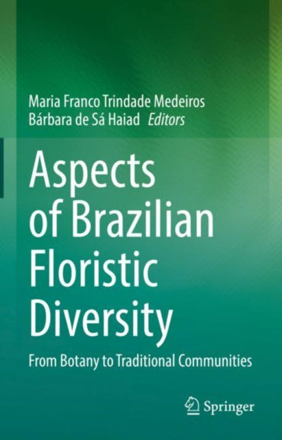 Book cover of: Aspects of Brazilian Floristic Diversity. By: Maria Franco Trindade Medeiros