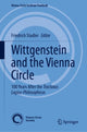 Book cover of: Wittgenstein and the Vienna Circle. By: Friedrich Stadler
