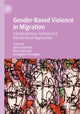 Book cover of: Gender-Based Violence in Migration. By: Jane Freedman