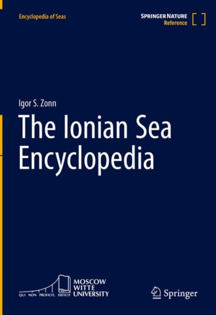 Book cover of: Ionian Sea Encyclopedia. By: Igor S. Zonn