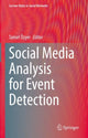 Book cover of: Social Media Analysis for Event Detection. By: Tansel Özyer