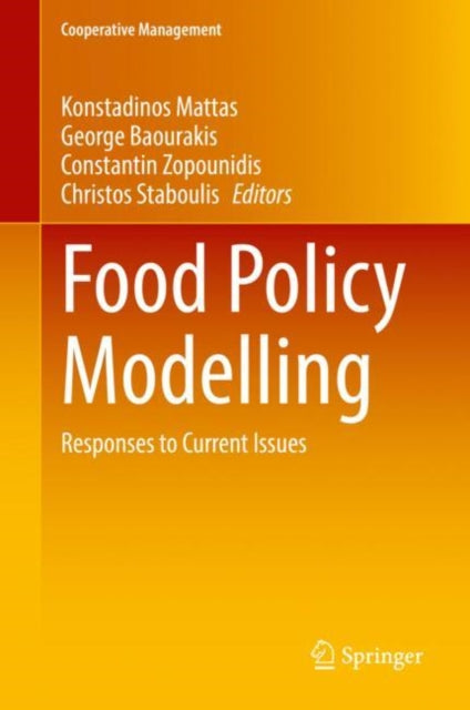 Book cover of: Food Policy Modelling. By: Konstadinos Mattas