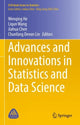 Book cover of: Advances and Innovations in Statistics and Data Science. By: Wenqing He