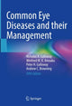 Book cover of: Common Eye Diseases and their Management. By: Nicholas R. Galloway