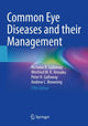 Book cover of: Common Eye Diseases and their Management. By: Nicholas R. Galloway
