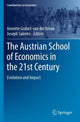 Book cover of: Austrian School of Economics in the 21st Century. By: Annette Godart-van der Kroon