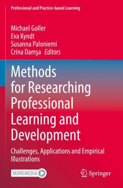 Book cover of: Methods for Researching Professional Learning and Development. By: Michael Goller