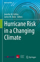Book cover of: Hurricane Risk in a Changing Climate. By: Jennifer Collins
