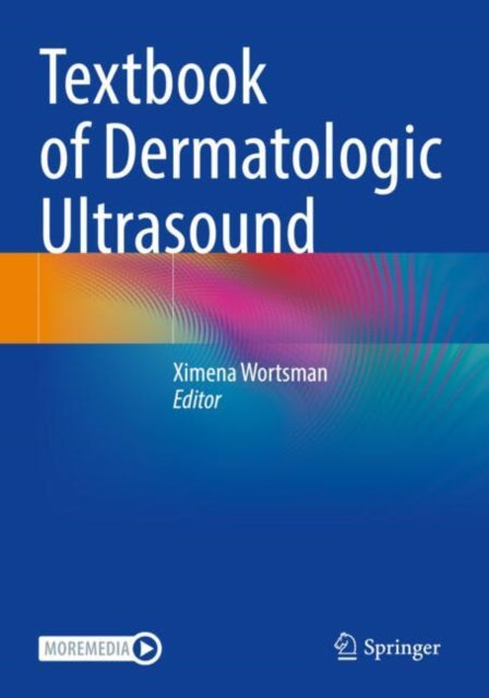 Book cover of: Textbook of Dermatologic Ultrasound. By: Ximena Wortsman