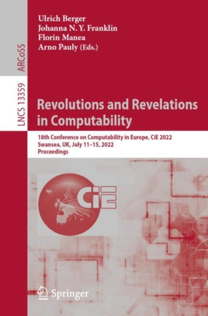 Book cover of: Revolutions and Revelations in Computability. By: Ulrich Berger