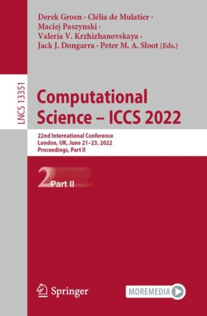 Book cover of: Computational Science – ICCS 2022. By: Derek Groen
