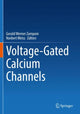 Book cover of: Voltage-Gated Calcium Channels. By: Gerald Werner Zamponi