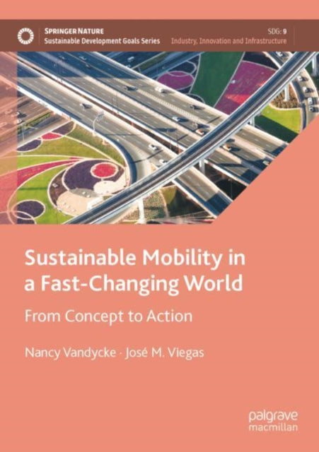 Book cover of: Sustainable Mobility in a Fast-Changing World. By: Nancy Vandycke