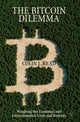 Book cover of: Bitcoin Dilemma