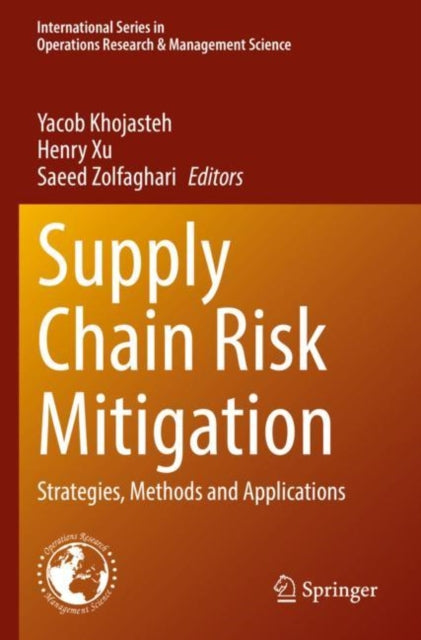 Book cover of: Supply Chain Risk Mitigation. By: Yacob Khojasteh