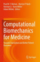 Book cover of: Computational Biomechanics for Medicine. By: Poul M. F. Nielsen