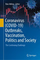 Book cover of: Coronavirus (COVID-19) Outbreaks, Vaccination, Politics and Society. By: Rais Akhtar