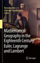 Book cover of: Mathematical Geography in the Eighteenth Century: Euler, Lagrange and Lambert. By: Renzo Caddeo