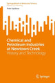 Book cover of: Chemical and Petroleum Industries at Newtown Creek. By: Peter Spellane