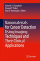 Book cover of: Nanomaterials for Cancer Detection Using Imaging Techniques and Their Clinical Applications. By: Ramesh S. Chaughule