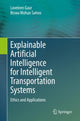 Book cover of: Explainable Artificial Intelligence for Intelligent Transportation Systems. By: Loveleen Gaur