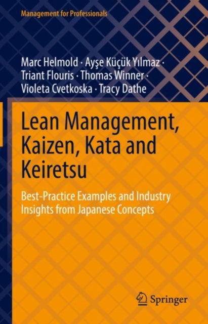 Book cover of: Lean Management, Kaizen, Kata and Keiretsu. By: Marc Helmold